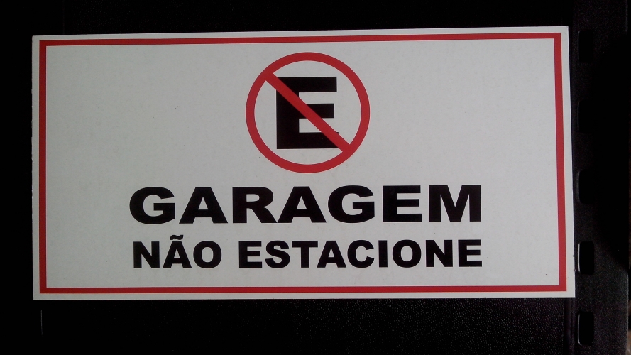 PLACA DE GARAGEM EM IMPRESS�O DIGITAL